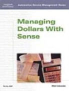 SCHNEIDER, Mitch Schneider, Mitch (Senior Contributing editor Schneider - Automotive Service Management: Managing Dollars with Sense