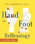 Barbara Kunz, Kevin Kunz, Kevin and Barbara Kunz, Kenneth L. Shoemaker - Hand and Foot Reflexology