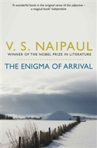 V S Naipaul, V. S. Naipaul, V.S. Naipaul, Vidiadhar S. Naipaul, V. S. Naipaul - The Enigma of Arrival