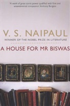 V S Naipaul, V. S. Naipaul, V.S. Naipaul, Vidiadhar S. Naipaul, V. S. Naipaul - A House for Mr Biswas
