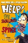 Terry Denton, Andy Griffiths, Terry Denton - Help! I've Swallowed a Spider