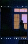 Annie Ernaux, Tanya Leslie - Happening