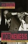 Don Denevi, Joe Griffin, Joe Denevi Griffin - Mob Nemesis