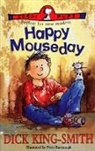Dick King-Smith, King-Smith Dick, Peter Kavanagh, Kavanagh Peter - Happy Mouseday