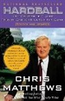 Chris Matthews, Christopher Matthews, Matthews Christopher - Hardball