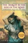 Jonathan Kirsch - The Harlot by the Side of the Road