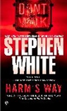 Stephen White - Harm's Way
