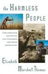 Elizabeth Thomas, Elizabeth Marshall Thomas - Harmless People