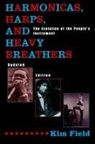 Kim Field - Harmonicas, Harps and Heavy Breathers