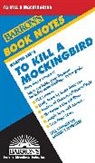 Harper Lee, Harper/ Milton Lee, Laurie Lee, Joyce Milton - Harper Lee's to Kill a Mocking Bird