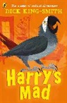 Robert Bartelt, Dick King-Smith, Robert Bartelt - Harry's Mad