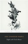 Bruce Bickley, John Bickley, Joel Chandler Harris, Bruce Bickley - Nights with Uncle Remus