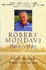 Robert Mondavi, Robert G. Mondavi - Harvests of Joy