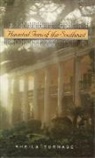 Sheila Turnage - Haunted Inns of the Southeast