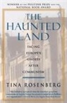 Tina Rosenberg - The Haunted Land