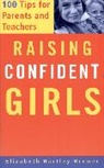 Elizabeth Hartley-Brewer, Hartley-Brewer Elizabeth - Raising Confident Girls
