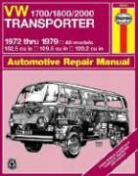 J. H. Haynes, John Haynes, K. F. Knichin - VW Transporter 1700/1800/2000 all Models 1972-1979