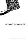 Luisa Valenzuela - He Who Searches