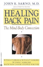 J. Sarno, John Sarno, John E Sarno, John E. Sarno - Healing Back Pain