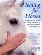 Margrit Coates, Coates Margrit - Healing For Horses