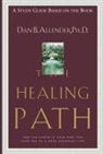 Allender, Dan B Allender, Dan B. Allender - The Healing Path Study Guide
