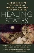 Stanley Krippner, Alberto Villoldo,  Villoldo Alberto - Healing States: A Journey Into the World