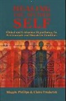 C Frederick, Claire Frederick, M Phillips, Maggie Phillips - Healing the Divided Self: