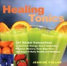 Jeanine Pollak - Healing Tonics