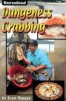 Scott Haugen - Recreational Dungeness Crabbing