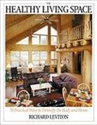 Richard Leviton - The Healthy Living Space