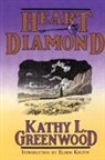 Kathy L. Greenwood, Charles Shaw - Heart Diamond