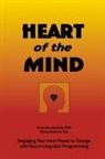 Connirae Andreas, Steve Andreas - Heart of the Mind