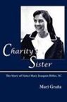 Mari Graa, Mari Grana - Charity's Sister