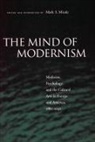 Micale Mark, Mark Micale, Mark S Micale, mark s (ed) Micale, Mark S. Micale, Mark S. Micale - Mind of modernism