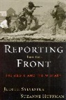 Suzanne Huffman, Huffman Suzanne, Judith Sylvester, Judith Huffman Sylvester, Judith L. Sylvester, Judith L. Huffman Sylvester - Reporting From the Front