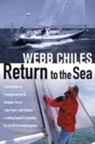 Webb Chiles - Return to the Sea