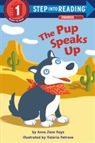 Hay, Anna Jane Hay, Anna Jane Hays, Jane Hays, Petrone, Valeria Petrone... - Sir 46 Yrs: Pup Speaks up L1