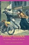 Prof. Richard J. Wilson Hand, Richard J. Hand, Richard J. Wilson Hand, Richard Wilson Hand, HAND RICHARD WILSON MICHAEL, Michael Wilson... - Grand-Guignol