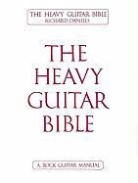 Richard Daniels - The Heavy Guitar Bible