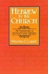 Pinchas E. Lapide - Hebrew in the Church