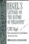 G. W. F. Hegel, Georg Wilhelm Friedr Hegel, Georg Wilhelm Friedri Hegel, Georg Wilhelm Friedrich Hegel, Tom Rockmore - Hegel''s Lectures on History of Philosophy