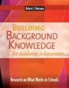 Robert J Marzano, Robert J. Marzano - Building Background Knowledge For Academic Achievement