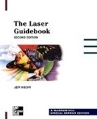 Jeff Hecht, Max Ed Hecht, Max Ed. Hecht, Hecht Jeff - The Laser Guidebook