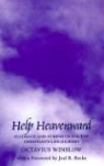 Octavius Winslow - Help Heavenward: Guidance and Strength for the Christian's Life-Journey