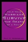 Paul Rosenblatt, Paul C. Rosenblatt - Help Your Marriage Survive