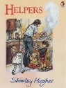 Shirley Hughes, Shirley Hugues - Helpers