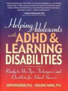 Greenbaum, Judith Greenbaum, Judith Markel Greenbaum, Markel, Geraldine Markel, Geraldine Ponte Markel... - Helping Adolescents With Adhd and Learning Disabilities
