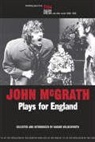John Mcgrath, John E. McGrath, Nadine Holdsworth - John Mcgrath - Plays for England