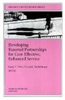 Larry H. Dietz, Larry H. Enchelmayer Dietz, Ernest J. Enchelmayer, Larry H. Dietz, Ernest J. Enchelmayer - Developing External Partnerships for Cost-Effective, Enhanced Service