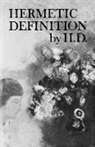 Hilda Doolittle, Norman Holmes Pearson - Hermetic Definition